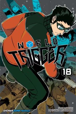 World Trigger, Vol. 18 - Ashihara, Daisuke