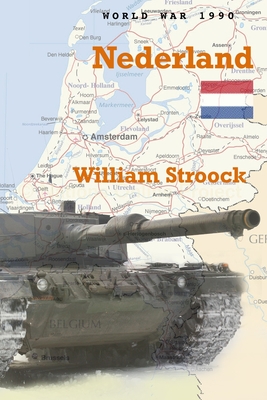 World War 1990: Nederland - Stroock, William