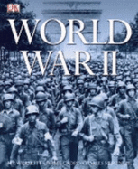 World War II - Wilmott, H P, and Messenger, Charles, and Cross, Robin