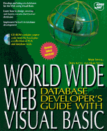 World Wide Web Database Developers Guide with Visual Basic - Swank, Mark, and Spenik, Mark, and Kittel, Drew