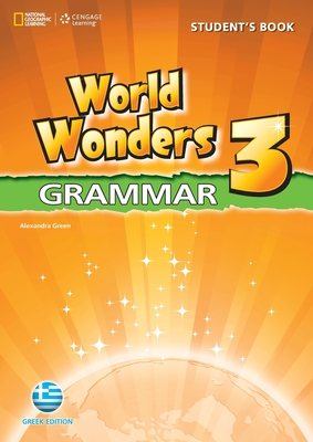 World Wonders 3 Grammar Student'S Book Greek - Crawford, Michele