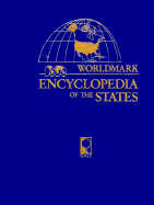 Worldmark Encyclopedia of the States - Eastword Pubns, Inc Staff, and Gall, Susan B (Editor), and Gall, Timothy L (Editor)