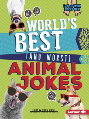 World's Best (and Worst) Animal Jokes - Carlson-Berne, Emma