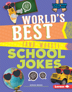 World's Best (and Worst) School Jokes