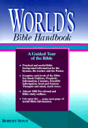 World's Bible Handbook - Boyd, Robert T, Reverend