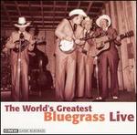 World's Greatest Bluegrass Live