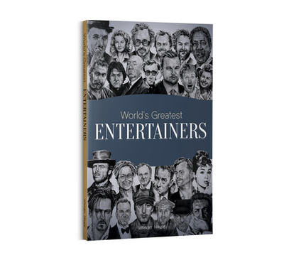 World's Greatest Entertainers: Biographies of Inspirational Personalities for Kids - Wonder House Books