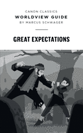 Worldview Guide for Great Expectations
