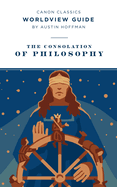 Worldview Guide for the Consolation of Philosophy