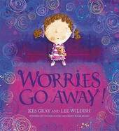 Worries Go Away!