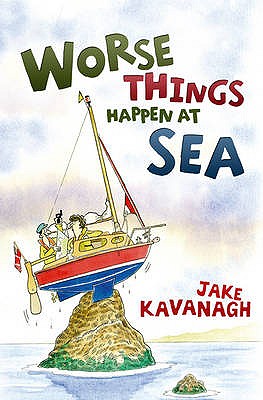 Worse Things Happen at Sea - Kavanagh, Jake