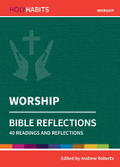 Worship: 40 readings and teachings