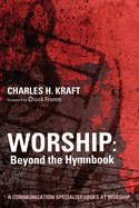 Worship: Beyond the Hymnbook