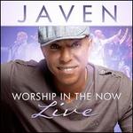 Worship In The Now: Live