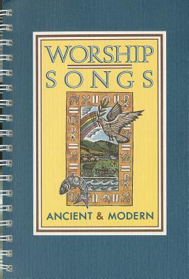 Worship Songs Ancient and Modern Hardback - Hymns Ancient and Modern editoral board (Editor)