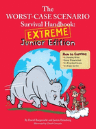 Worst Case Extreme Junior Edition