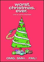 Worst. Christmas. Ever. - James Balsamo