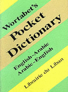 Wortabet's Pocket Dictionary: English-Arabic/Arabic-English (Arabic Edition)