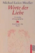 Worte Der Liebe: Erotische ZwiegesprChe-Ein Elixier FR Paare (Paperback)