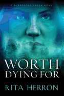Worth Dying for