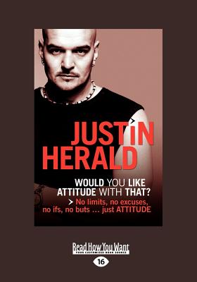 Would You Like Attitude with That? - Herald, Justin