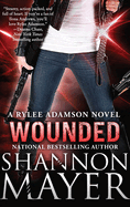 Wounded: A Rylee Adamson Novel, Book 8