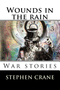 Wounds in the Rain: War Stories