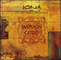 Woven Cord - Iona & the All Souls Orchestra