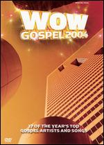 WOW Gospel 2004 - 