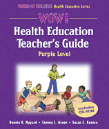 Wow! Health Education Teacher's Guide - Purple Level