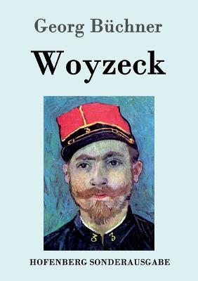 Woyzeck - Georg Bchner