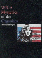 WR - Mysteries of the Organism