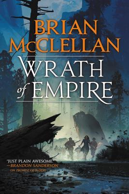 Wrath of Empire - McClellan, Brian