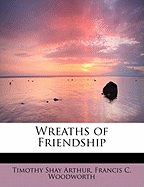 Wreaths of Friendship