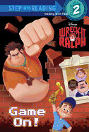 Wreck-It Ralph: Game On!