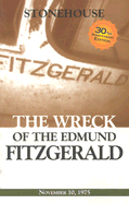 Wreck of the Edmund Fitzgerald - Stonehouse, Frederick