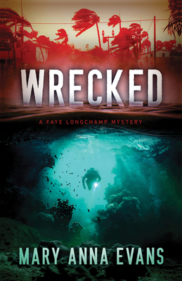 Wrecked - Evans, Mary Anna