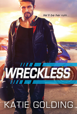 Wreckless - Golding, Katie