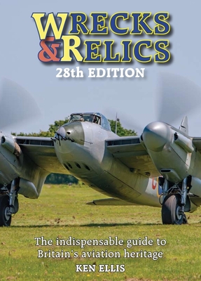 Wrecks and Relics 28th Edition - Ellis, Ken