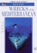 Wrecks of the Mediterranean - Amsler, Kurt