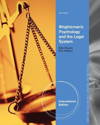 Wrightsman's Psychology and the Legal System, International Edition - Greene, Edith, and Heilbrun, Kirk