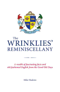 Wrinklies' Reminiscellany