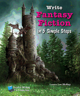 Write Fantasy Fiction in 5 Simple Steps