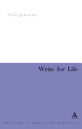 Write for Life: How to Inspire Your Creative Writing