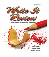 Write It Review: A Process Approach to College Essays with Readings