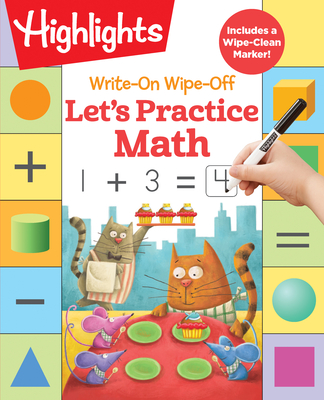 Write-On Wipe-Off Let's Practice Math - Highlights Learning (Creator)