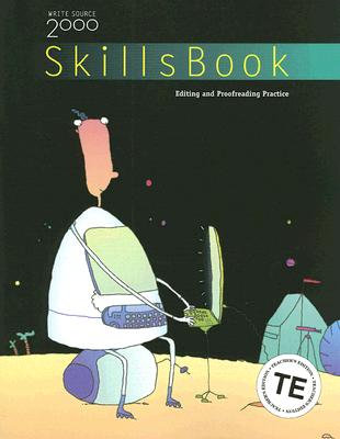 Write Source 2000 Skills Book, Level 6: Editing and Proofreading Practice - Sebranek, Pat, and Kemper, Dave