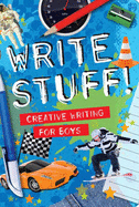 Write Stuff: Creative Writing for Boys - Brook-Piper, Holly