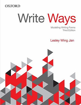 Write Ways: Modelling Writing Forms - Wing Jan, Lesley