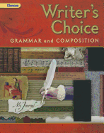 Writer's Choice, Grade 7, Student Edition